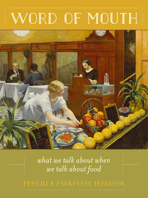 Title details for Word of Mouth by Priscilla Parkhurst Ferguson - Available